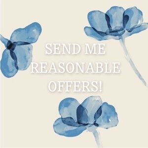 Send me a reasonable offer!